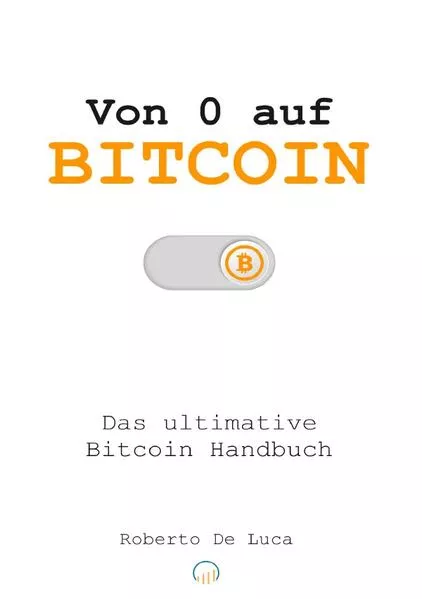 Von 0 auf Bitcoin