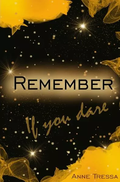 Cover: Remember if you dare