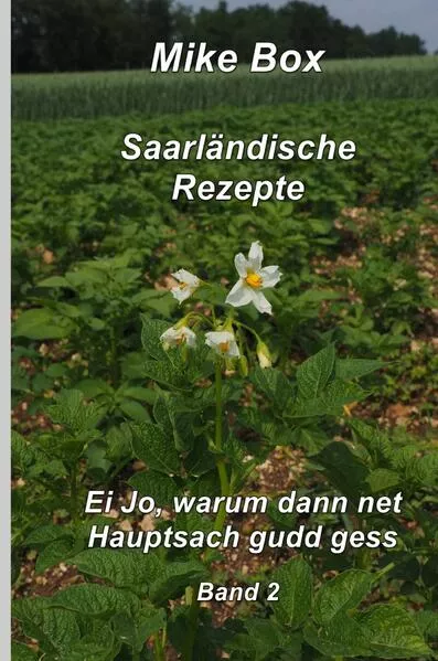 Saarländische Kochrezepte / Saarländische Kochrezepte Band 2