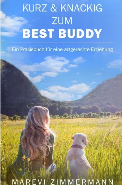 Cover: Kurz & knackig zum Best Buddy