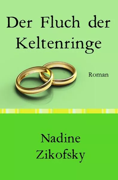 Cover: Der Fluch der Keltenringe