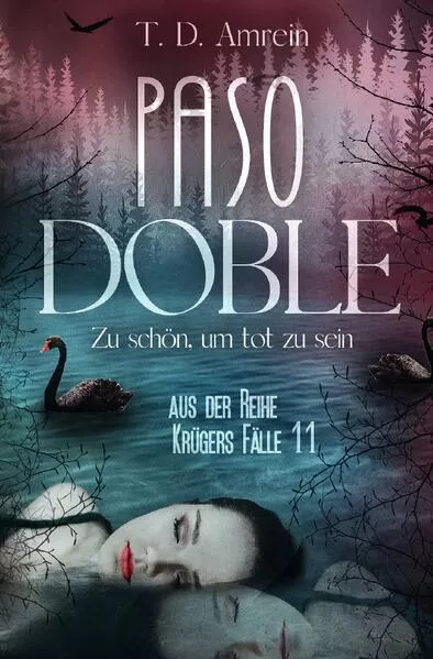 Cover: Krügers Fälle 11 / PASO DOBLE