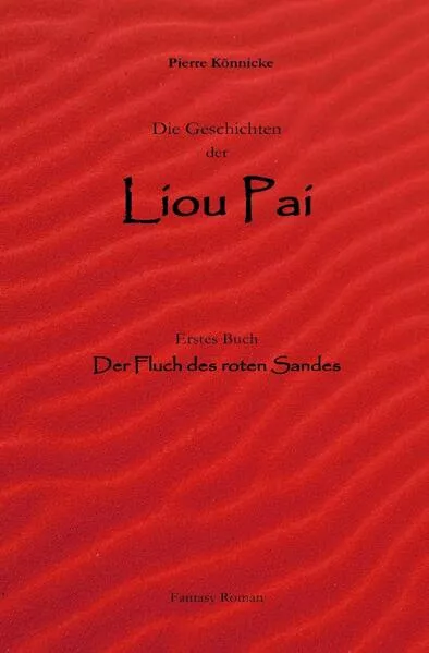 Die Geschichten der Liou Pai
