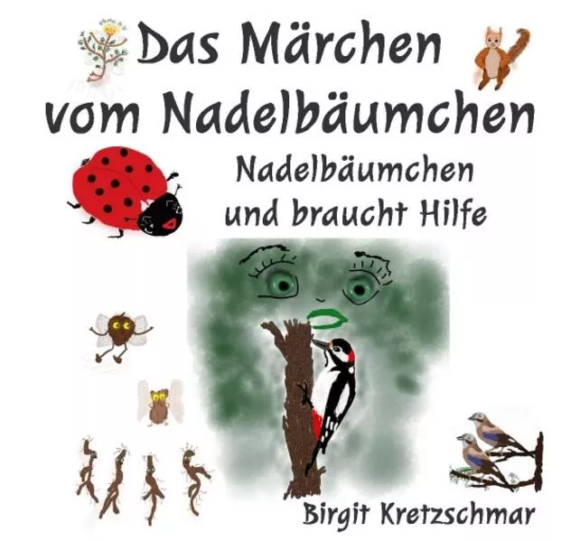Cover: Das Märchen vom Nadelbäumchen