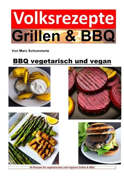 Cover: Volksrezepte Grillen & BBQ