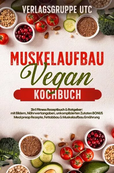 Cover: Muskelaufbau Vegan Kochbuch