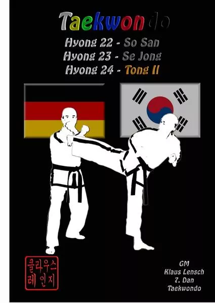 Taekwondo Hyongs 22 bis 24