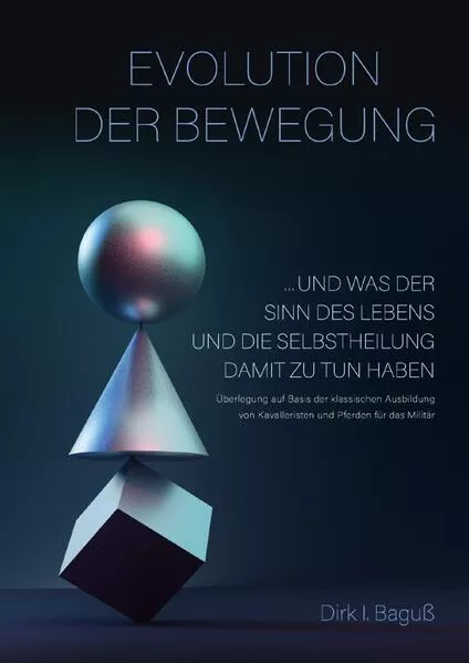Evolution der Bewegung