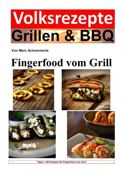 Cover: Volksrezepte Grillen & BBQ