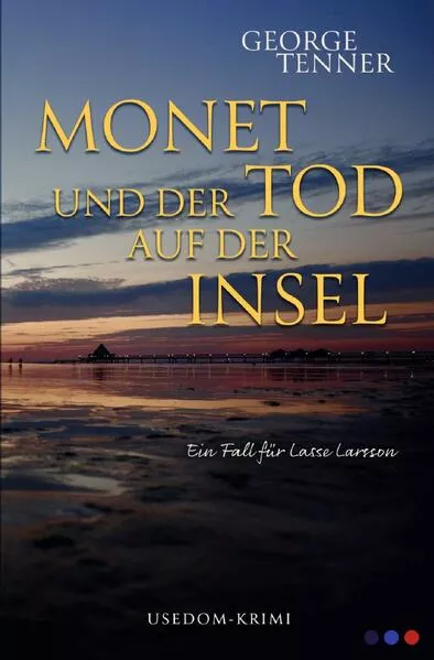 Cover: Monet und der Tod auf der Insel