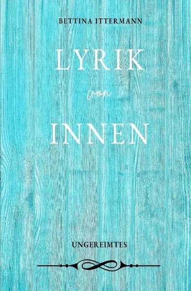 Cover: Lyrik von innen