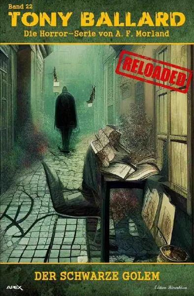 Cover: Tony Ballard - Reloaded, Band 22: Der schwarze Golem