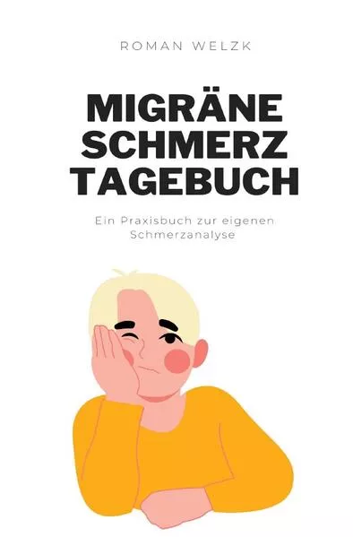 Cover: Migräne Schmerztagebuch