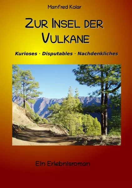 Cover: Zur Insel der Vulkane