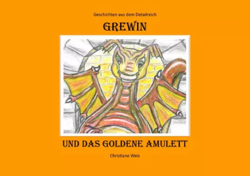 Grewin und das goldene Amulett