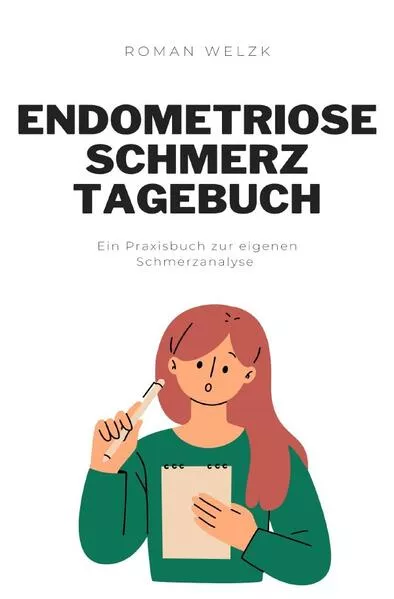 Cover: Endometriose Schmerztagebuch
