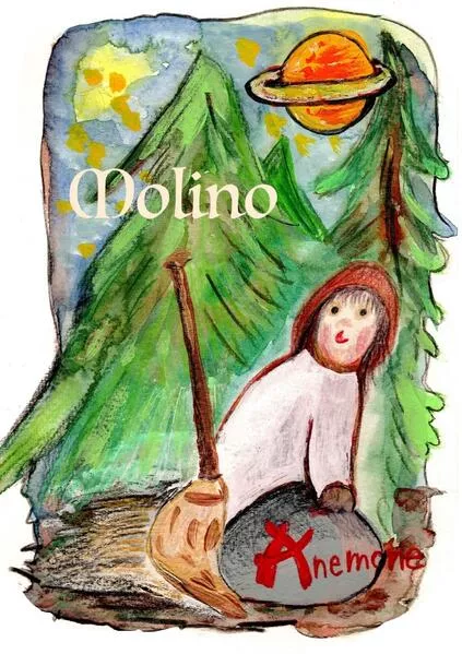 Cover: Molino, ein modernes Märchen