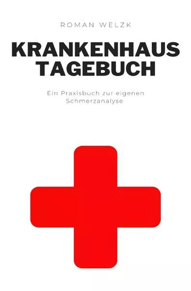 Cover: Krankenhaus Tagebuch