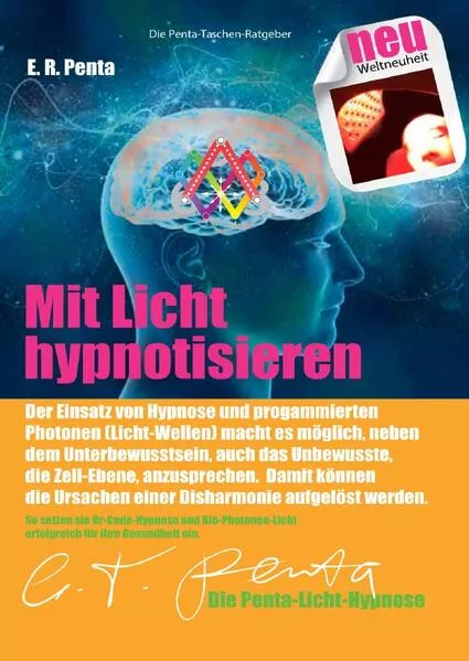 Cover: Die Penta-Taschen-Ratgeber / Mit Licht hypnotisieren.