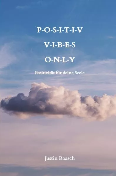 Cover: Positiv Vibes Only