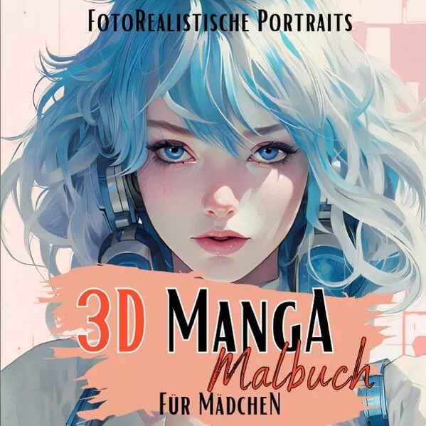 Manga Nation / 3D Manga Malbuch für Mädchen