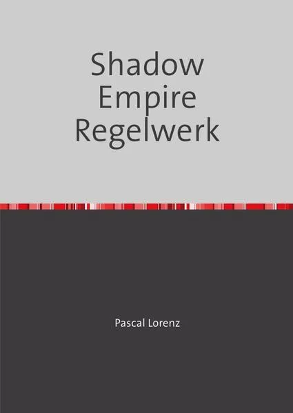 Cover: Shadow Empire Regelwerk
