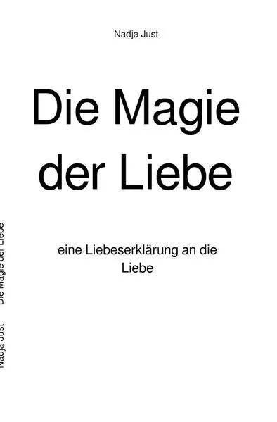 Cover: Die Magie der Liebe