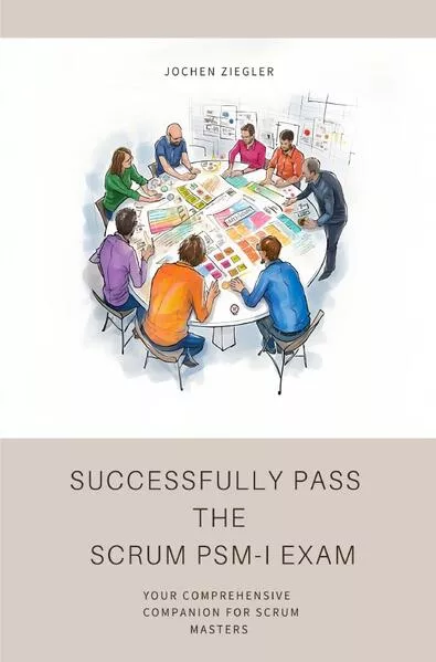 Cover: Successfully Pass the Scrum PSM-I Exam