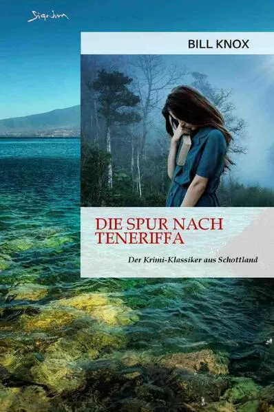 Cover: Die Spur nach Teneriffa