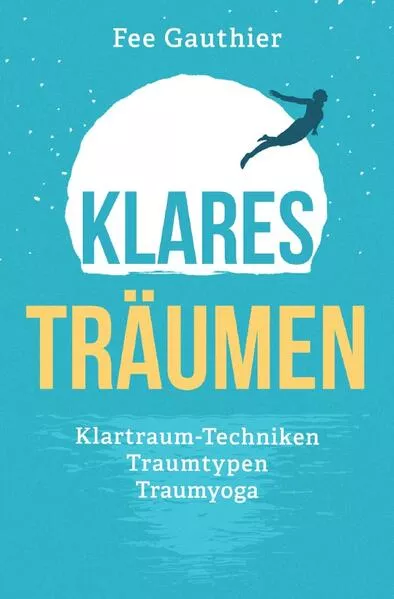 Cover: "Klares Träumen"