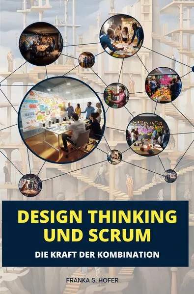 Cover: Design Thinking und Scrum im Einklang