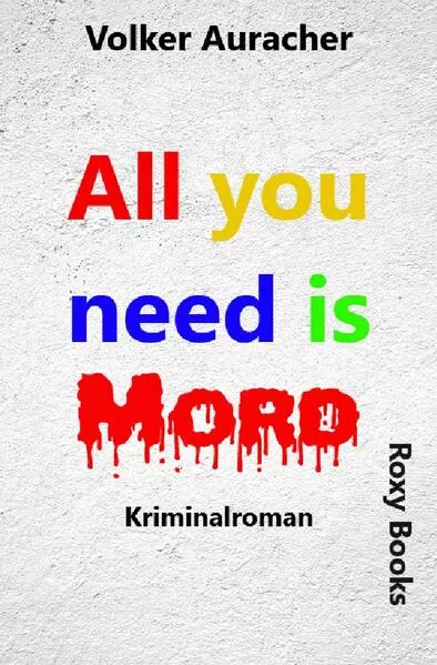 Cover: All you need is Mord