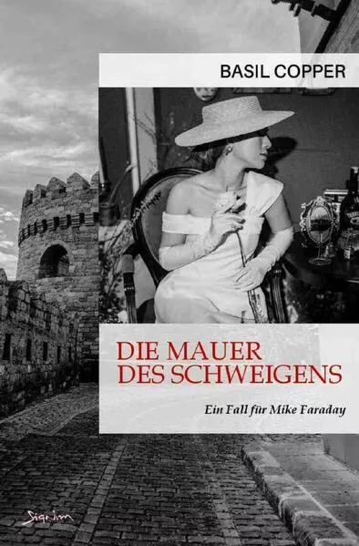 Die Mauer des Schweigens - Ein Fall für Mike Faraday