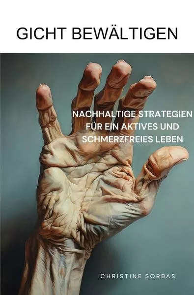 Cover: Gicht bewältigen