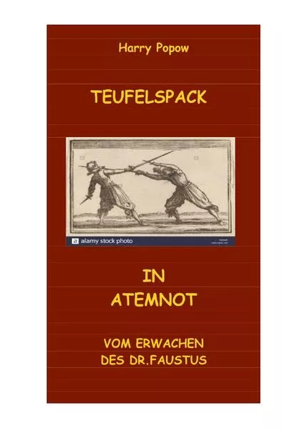 Cover: Teufelspack in Atemnot Vom Erwachen des Dr. Faustus