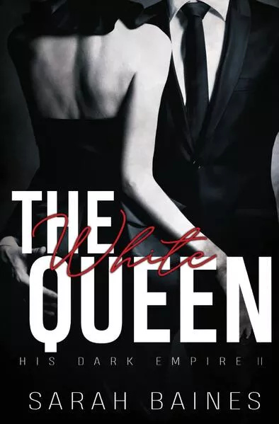 Cover: His Dark Empire / The White Queen