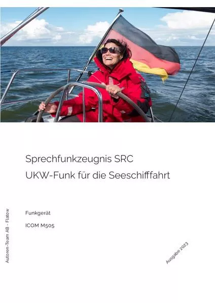 Sprechfunkzeugnis SRC - UKW-Funk in der Seeschifffahrt</a>