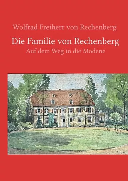 Cover: Die Familie von Rechenberg; Auf dem Weg in die Moderne