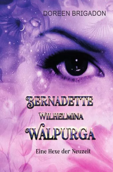 Cover: Bernadette, Wilhelmina, Walpurga