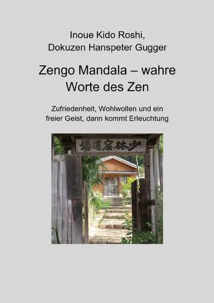 Cover: Zengo Mandala - wahre Worte des Zen