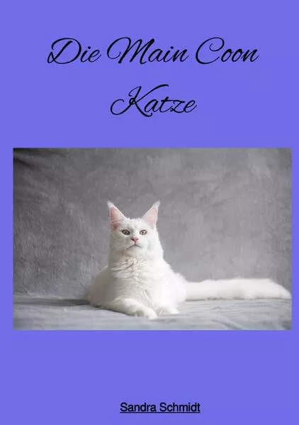 Cover: Die Main Coon Katze