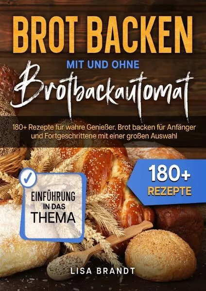 Brot backen mit und ohne Brotbackautomat</a>