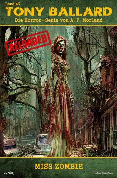 Cover: Tony Ballard - Reloaded, Band 43: Miss Zombie