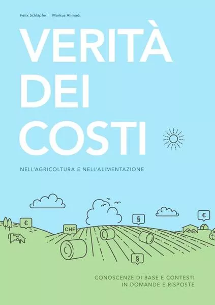 Verità dei costi nell'agricoltura e nell'alimentazione