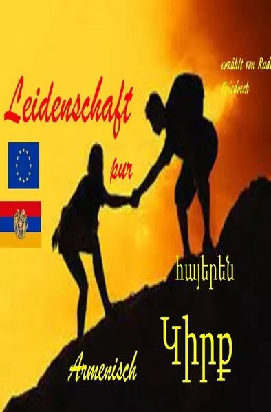 Cover: Leidenschaft pur Կիրք Armenisch September 2023 Europa