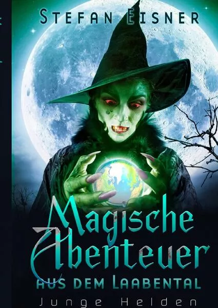 Cover: Magische Abenteuer aus dem Laabental