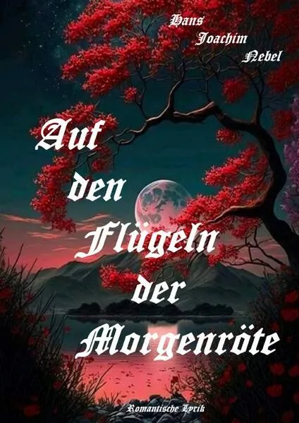 Auf den Flügeln der Morgenröte