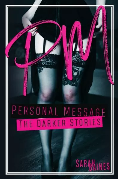 Cover: PM – Personal Message