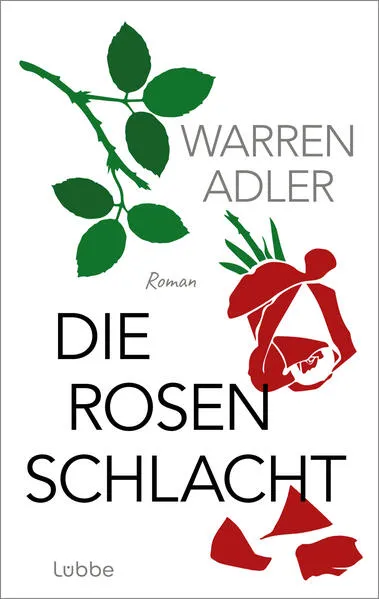 Cover: Die Rosenschlacht