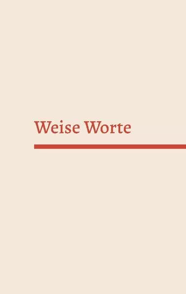 Cover: Weise Worte